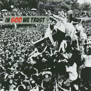 In GOO We Trust