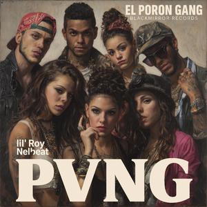 PVNG (El Poron Gang) (feat. Bella Spark, Marcelo Villas & Claudio Marlon)