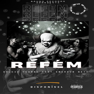 Refém (Explicit)