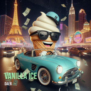 Vanilla Ice (Explicit)