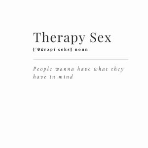 Therapy Sex (Explicit)