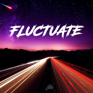 Fluctuate