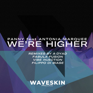 Panny - We're Higher Filippo Di Biase Remix (Filippo Di Biase Remix)