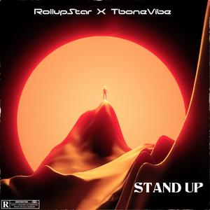 Stand Up (feat. Tbonevibes) (Explicit)