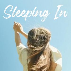 Sleeping In