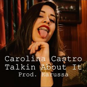 Talkin' About It (feat. Karussa) [Explicit]