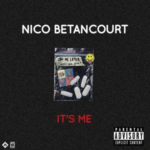It's Me (Explicit)