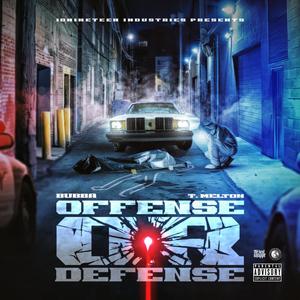 Offense Or Defense (Explicit)