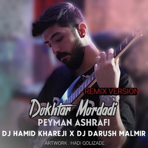 Dokhtare Mordadi (Remix)