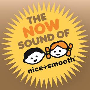 The Now Sound of Nice+Smooth - The Very Best in Electronic Grooves