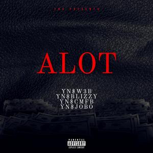 ALOT (Explicit)