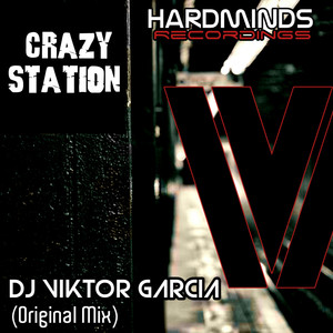 Crazy Station (Original Mix)