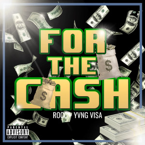 For the Cash (Explicit)