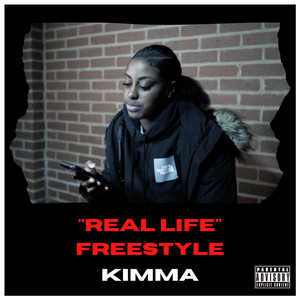 REAL LIFE FREESTYLE (Explicit)