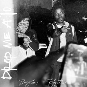 Drop Me A 10 (feat. Raysta) (Explicit)