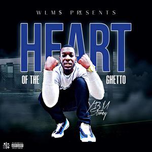 Heart Of The Ghetto (Explicit)