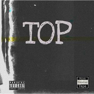 TOP (feat. Li 4Five) [Explicit]