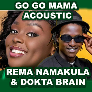 GO GO MAMA (Acoustic Version)