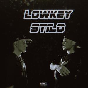 Stilo - I GOT IT (feat. Lowkey) (Explicit)