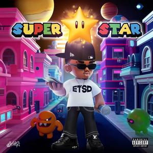 SUPERSTAR (Explicit)