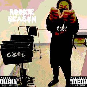 Rookie Season (Explicit)