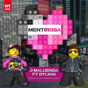 Mentirosa (feat. DyLyan)