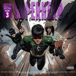 Superhero Vol.3 (Explicit)
