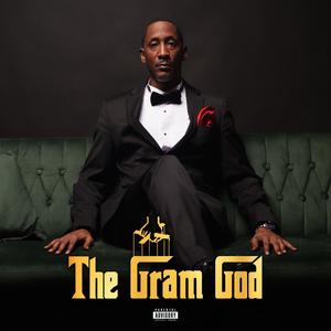 The Gram God (Explicit)