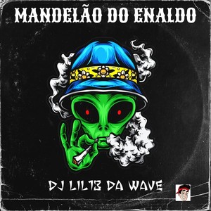 MANDELÃO DO ENALDO (Explicit)