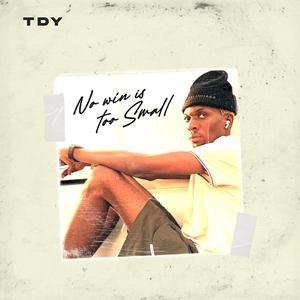No win is too small (feat. Bena)