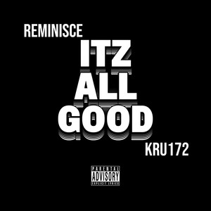 Itz All Good (Explicit)