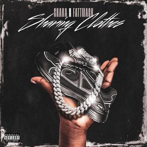 Sharing Clothes (feat. FattMack) (Explicit)