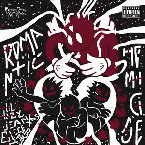 Romantic Homicide (feat. JeanXNS & EleceBaby) (Explicit)