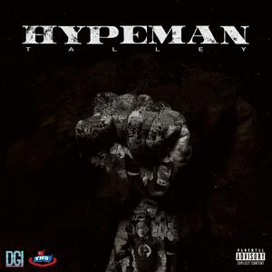 Hypeman (Explicit)