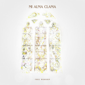 Mi Alma Clama (feat. Laila Olivera)