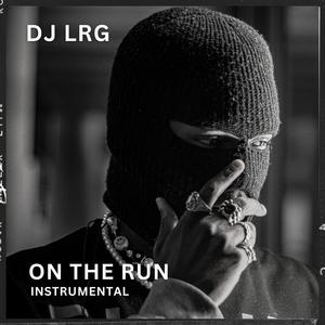 On The Run (Instrumental)