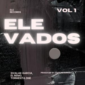 ELEVADOS (Explicit)