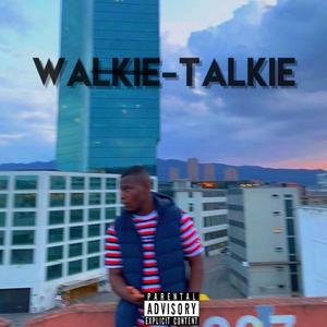 Walkie Talkie