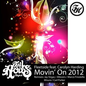 Movin' On 2012 (Carl Parker Radio Edit)