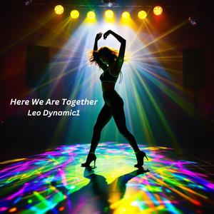 Here We Are Together