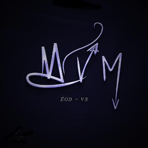 M.V.M (Explicit)