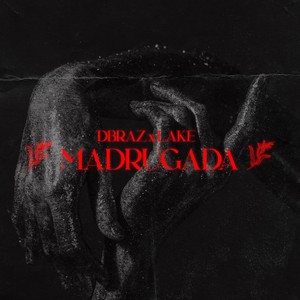 Madrugada (Explicit)