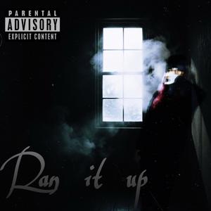 Ran it up (Explicit)