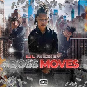 Boss Moves (Explicit)