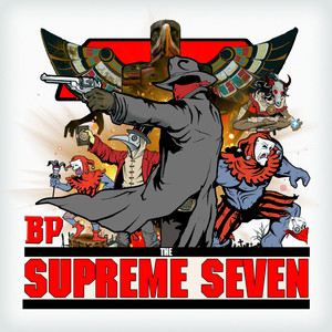 The Supreme Seven (Explicit)