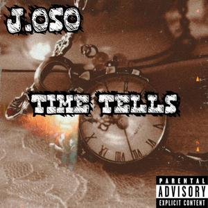 Time Tells (Explicit)