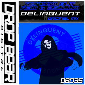 Delinquent (Original Mix)