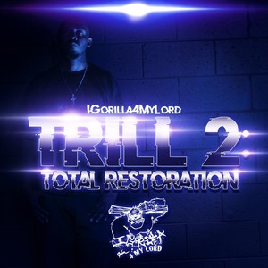Trill 2: Total Restoration