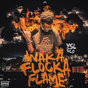 Waka Flocka Flame (Explicit)