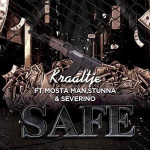 Safe (feat. Mosta man, stunnaa & Severino) [Explicit]